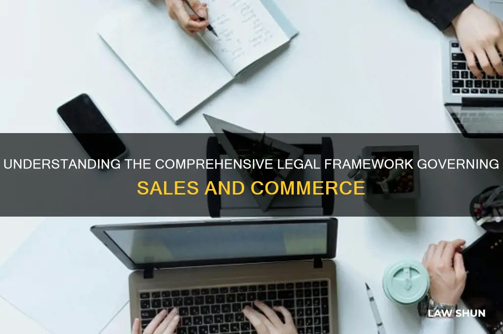 which law includes sales laws and other regulations affecting commerce