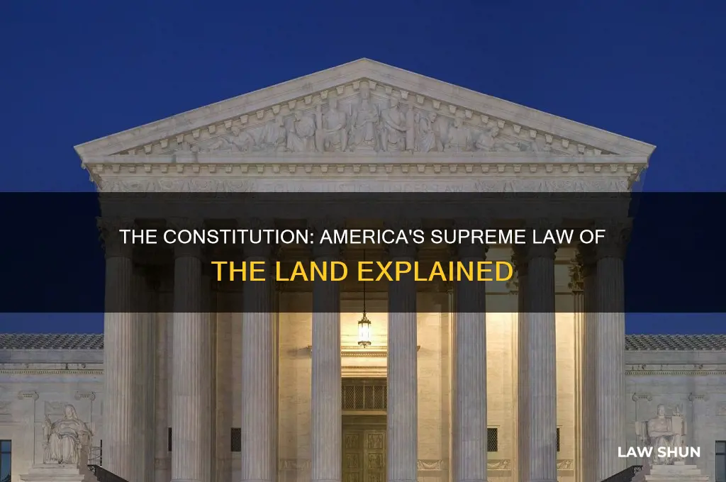 which law is considered the supreme law of the land