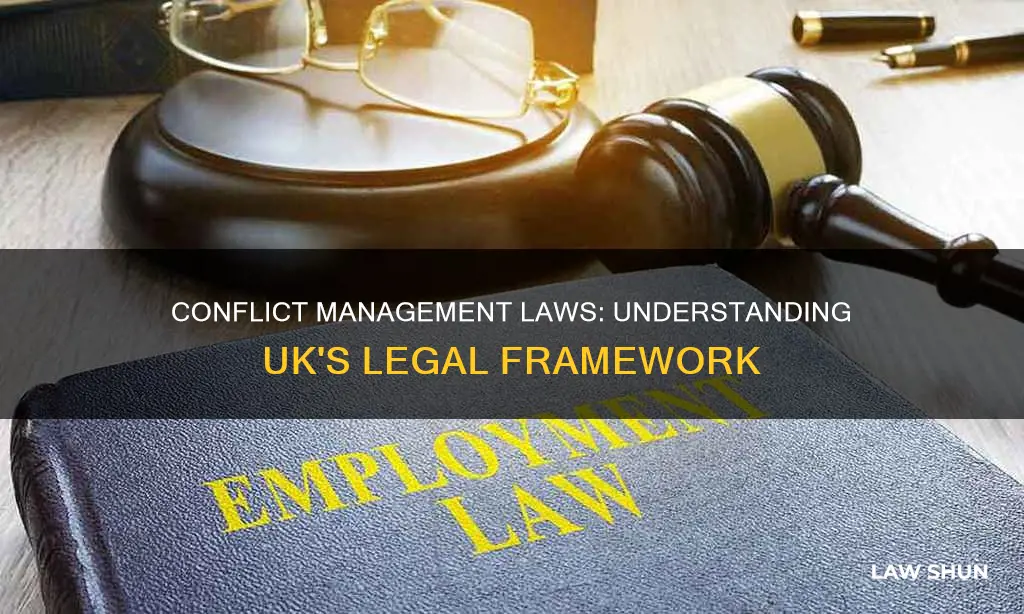 which laws apply to conflict management uk