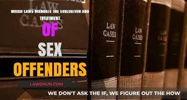 Legal Frameworks Governing Sex Offender Assessment and Rehabilitation
