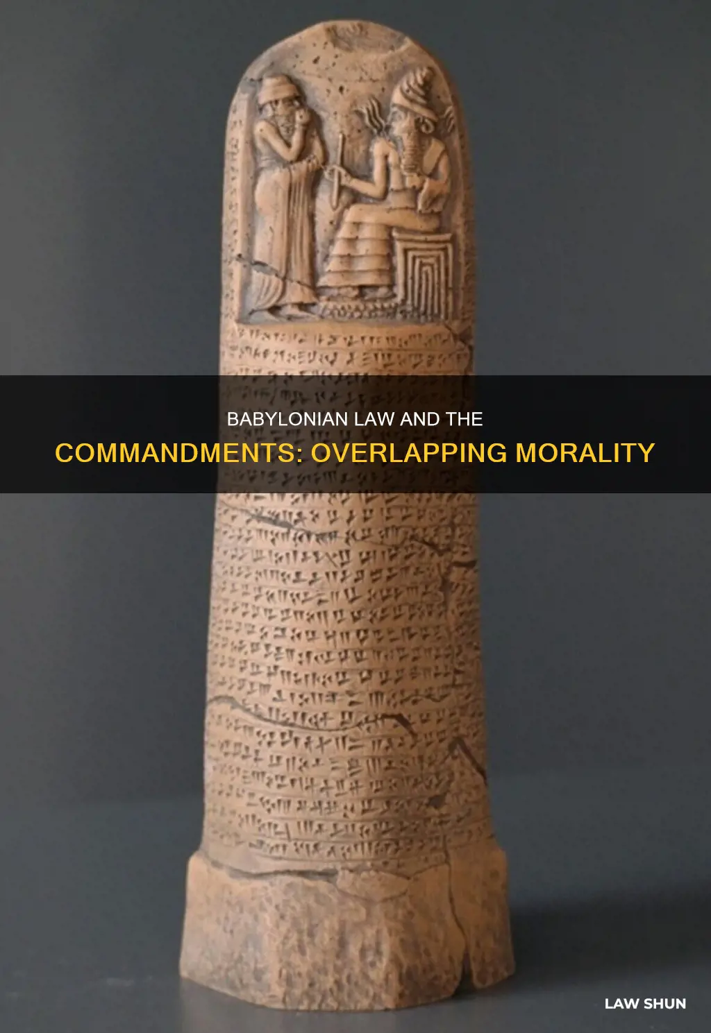 which of the 10 commandments apply to the babylonian law