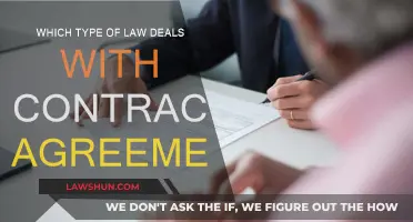 Understanding Contract Law: Agreements and You