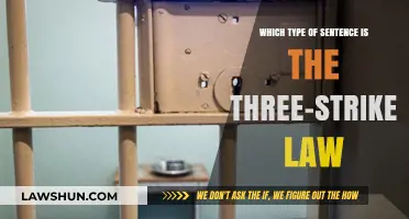 Understanding the Three-Strikes Law: Sentence Type and Legal Implications
