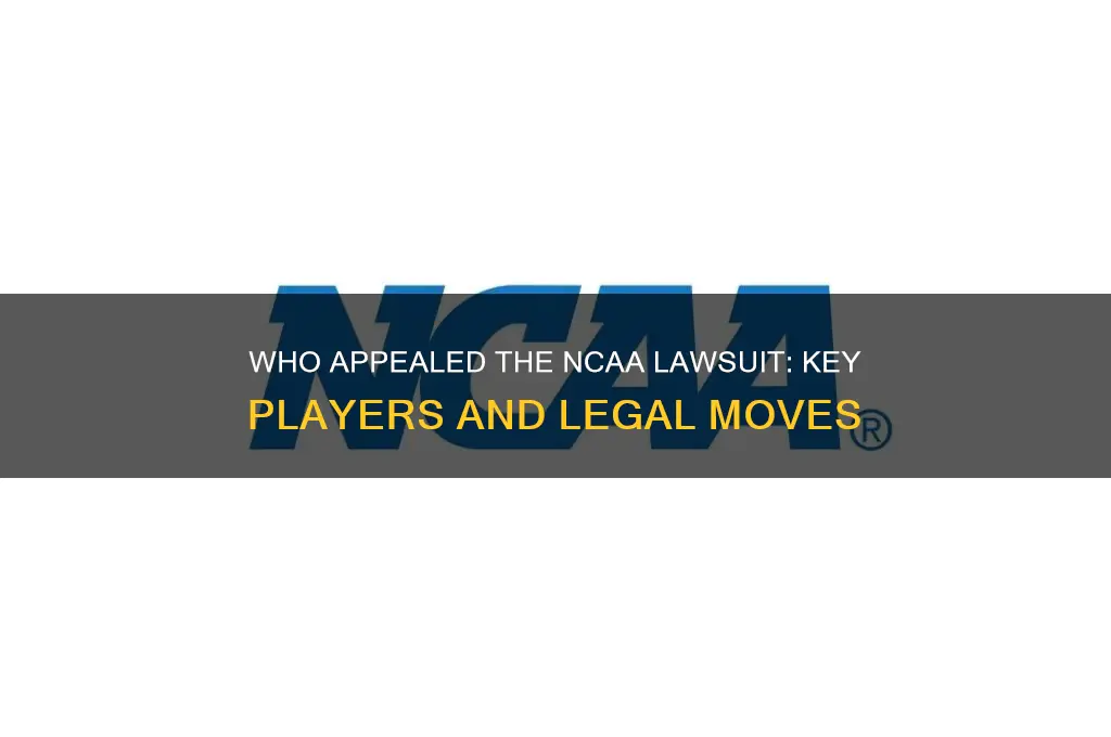 who appealed the ncaa law suit