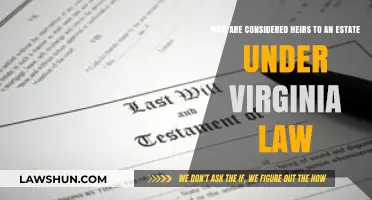 Understanding Virginia's Estate Law: Who Qualifies as Legal Heirs?