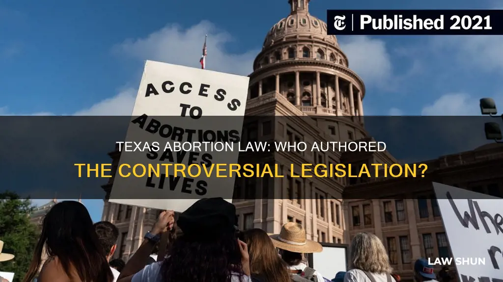 who authored texas abortion law