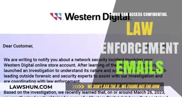 Law Enforcement Emails: Who Can Access?