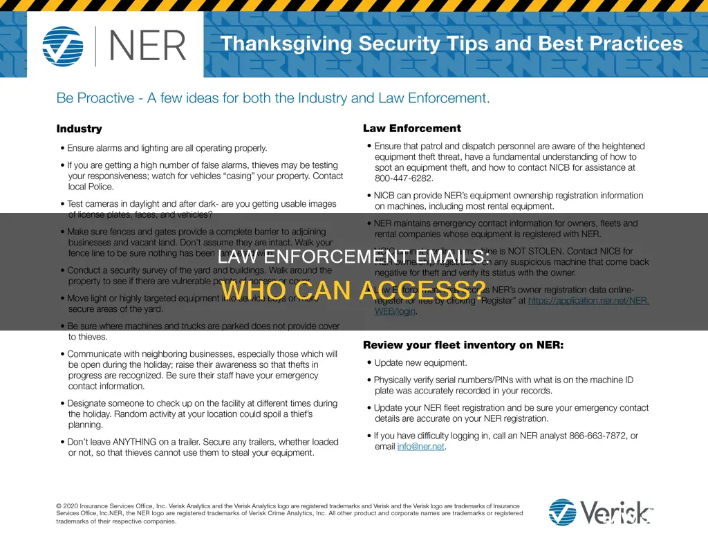 who can access confidential law enforcement emails