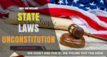 Who Declares State Laws Unconstitutional?