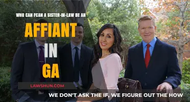 Can a Sister-in-Law Be an Affiant in GA?