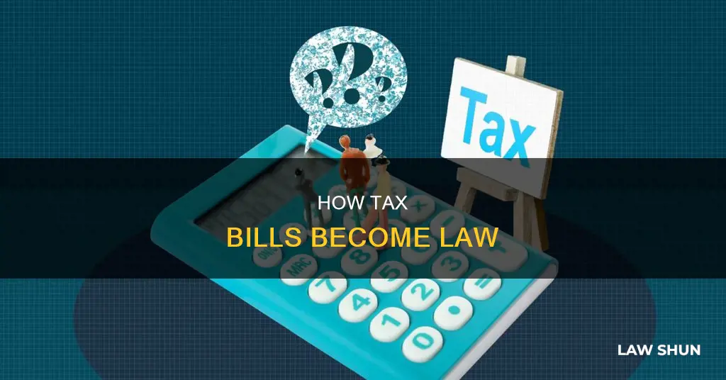 who can introduce a tax bill to become a law