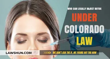 Botox Injections: Who Can Legally Administer in Colorado?