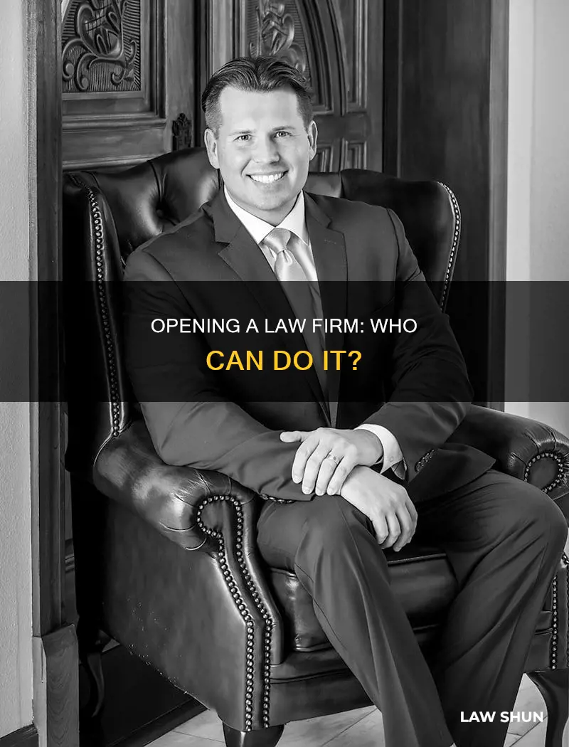 who can open a law firm