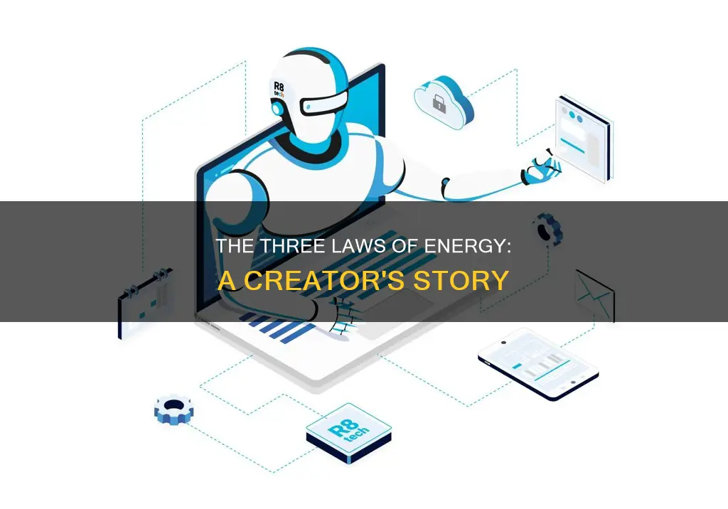 who created the 3 laws of energy