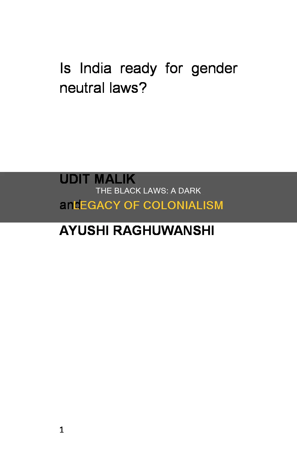 who created the black laws