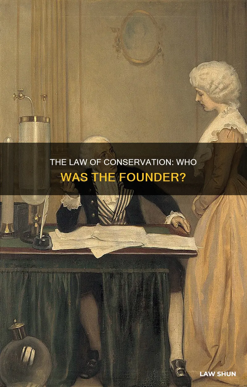 who created the law of conservation o matter