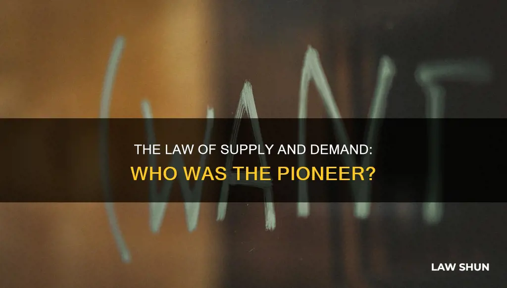 who created the law of supply and demand