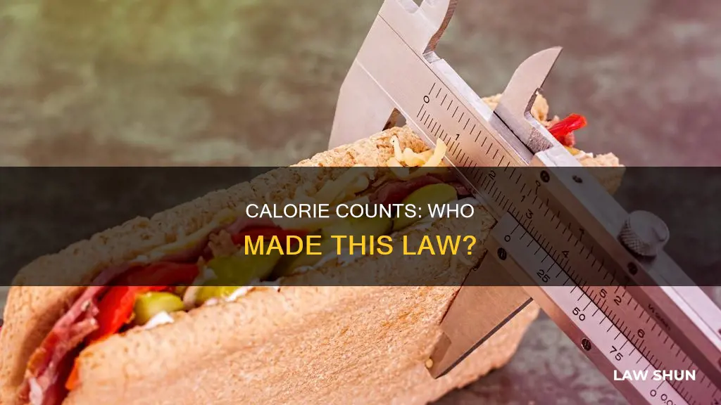 who created the law to show calorie count