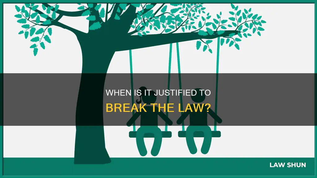 who decides when it is okay to break the law