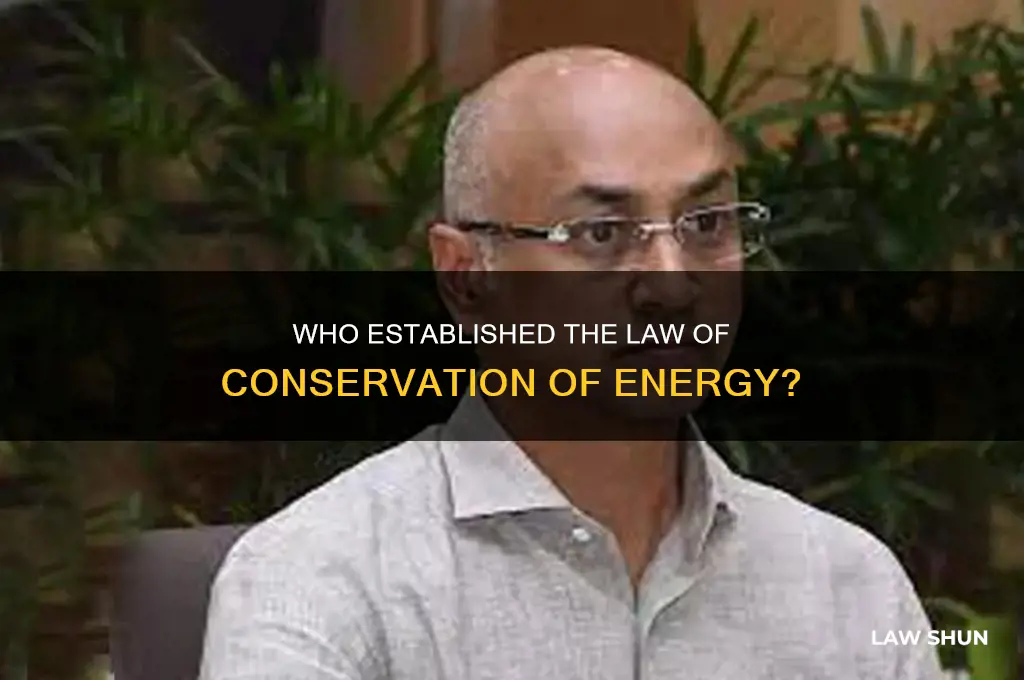 who defined law of conservation of energy