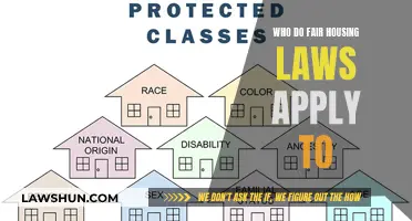 Fair Housing Laws: Who Are They For?