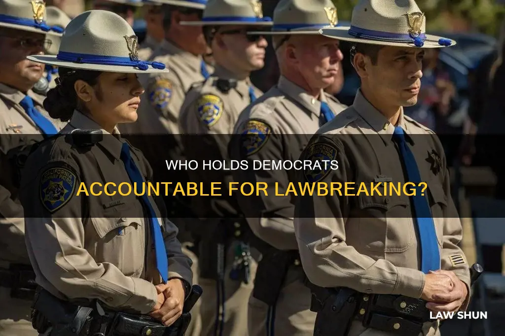 who do the democrats answer to for law breaking
