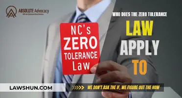 Zero Tolerance Law: Who is Affected?