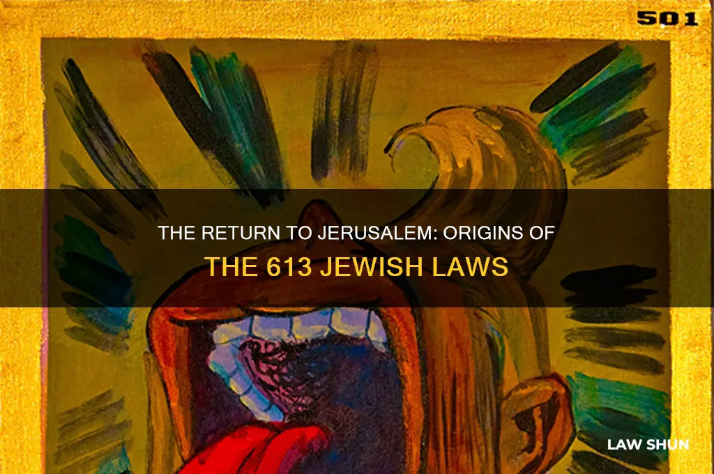 who establishes 613 laws when the jews return to jerusalem