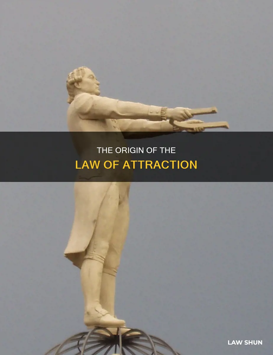 who first discovered the law of attraction