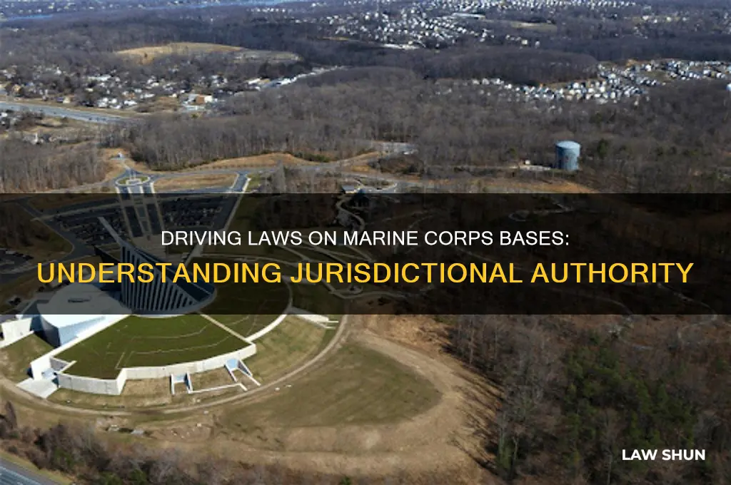 who has jurisdiction on driving laws on marine corps bases