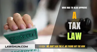 Tax Law Approval: Who Else Has a Say?