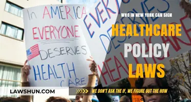 Healthcare Policy Laws: Who Signs in New York?