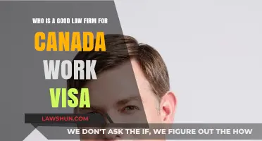 Get a Canada Work Visa: Choose the Right Law Firm