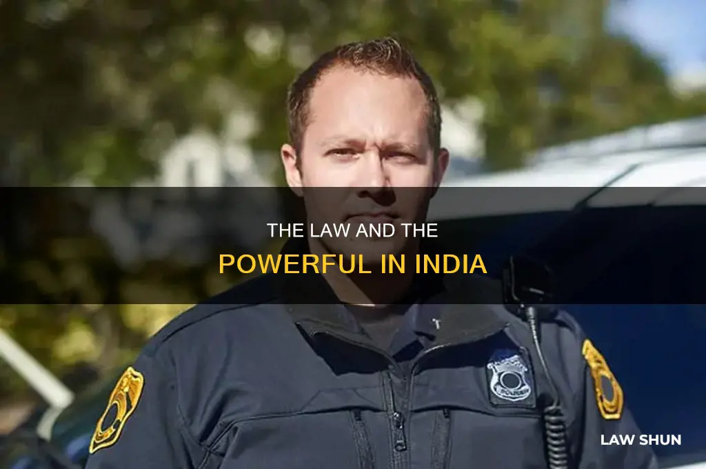 who is above the law in india