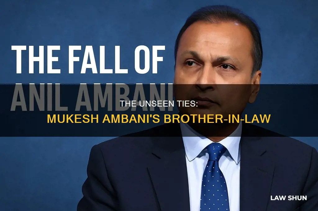 who is brother in law of mukesh ambani