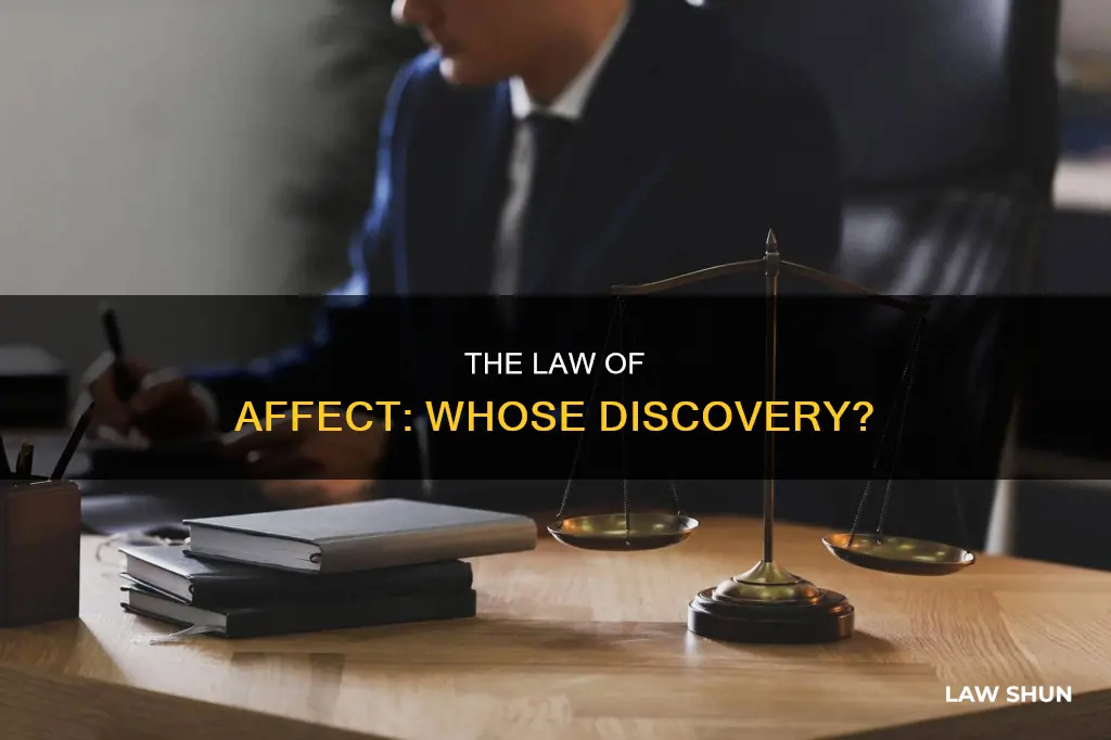 who is commonly attributed for discovering the law of affect