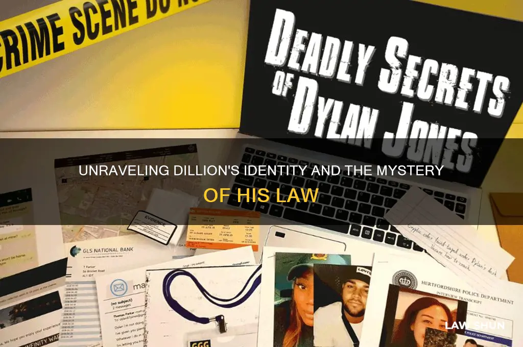 who is dillion and why does he have as law