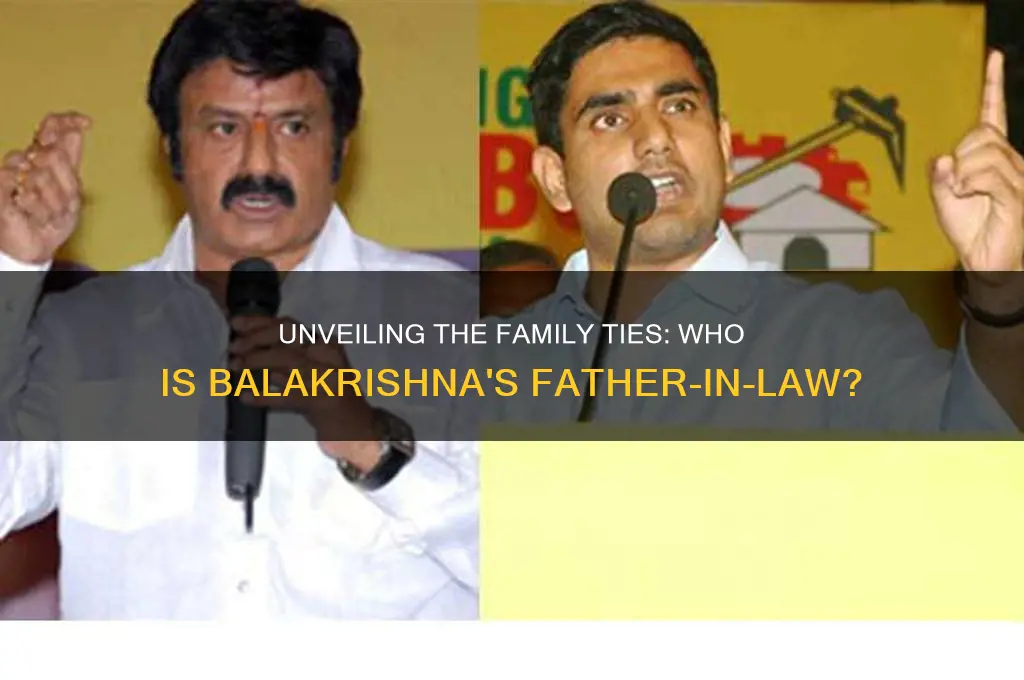 who is father in law of balakrishna
