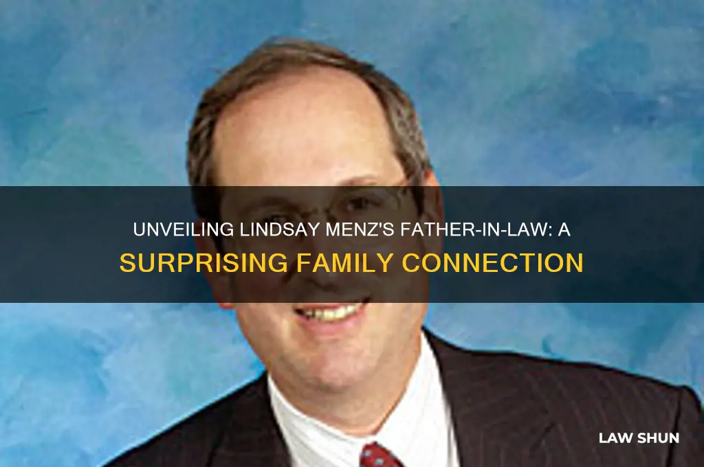 who is lindsay menz father in law