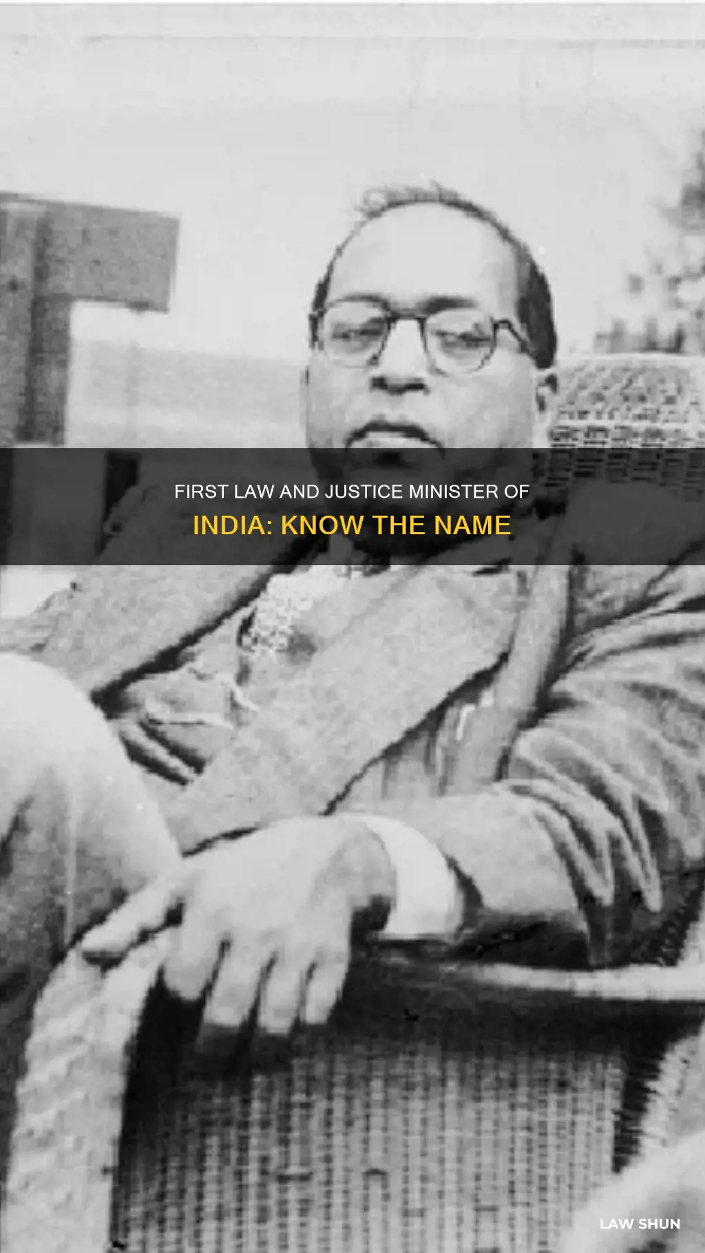 who is the first law and justice minister of india