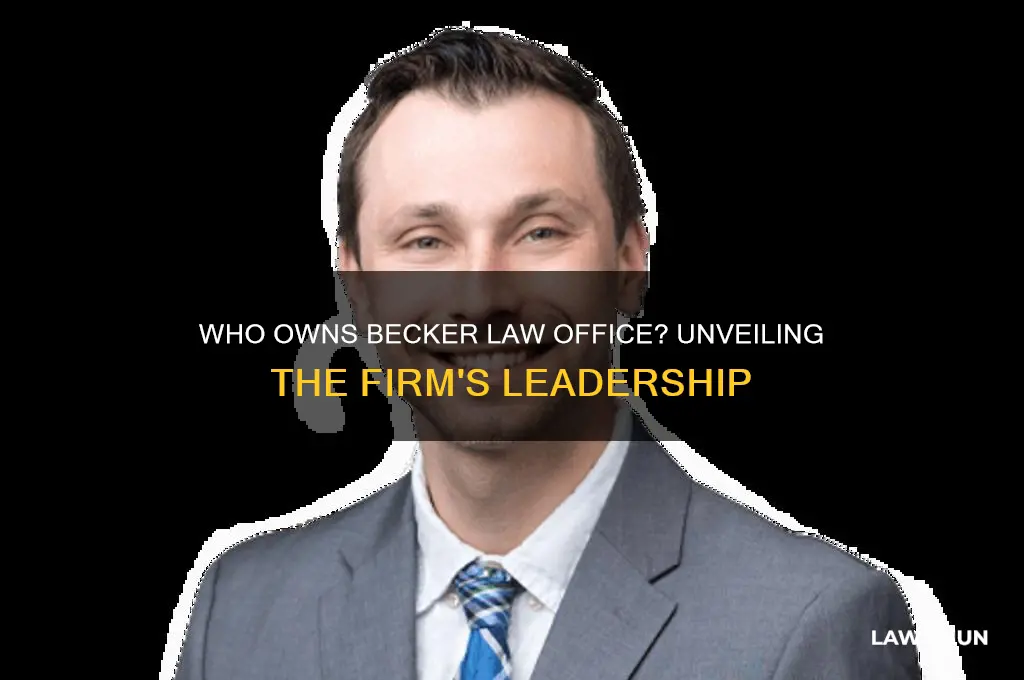 who is the owner of becker law office