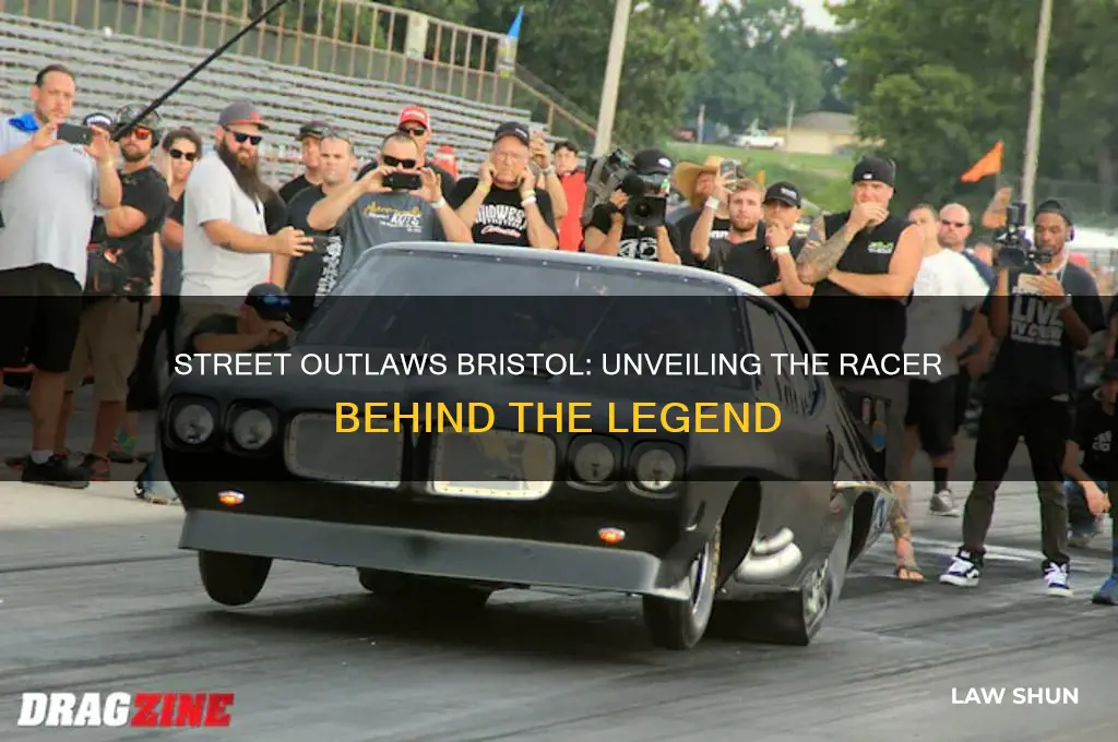 who is the racer on street out laws at bristol