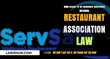 ServSafe Certification: Who Needs It Under National Restaurant Association Law?