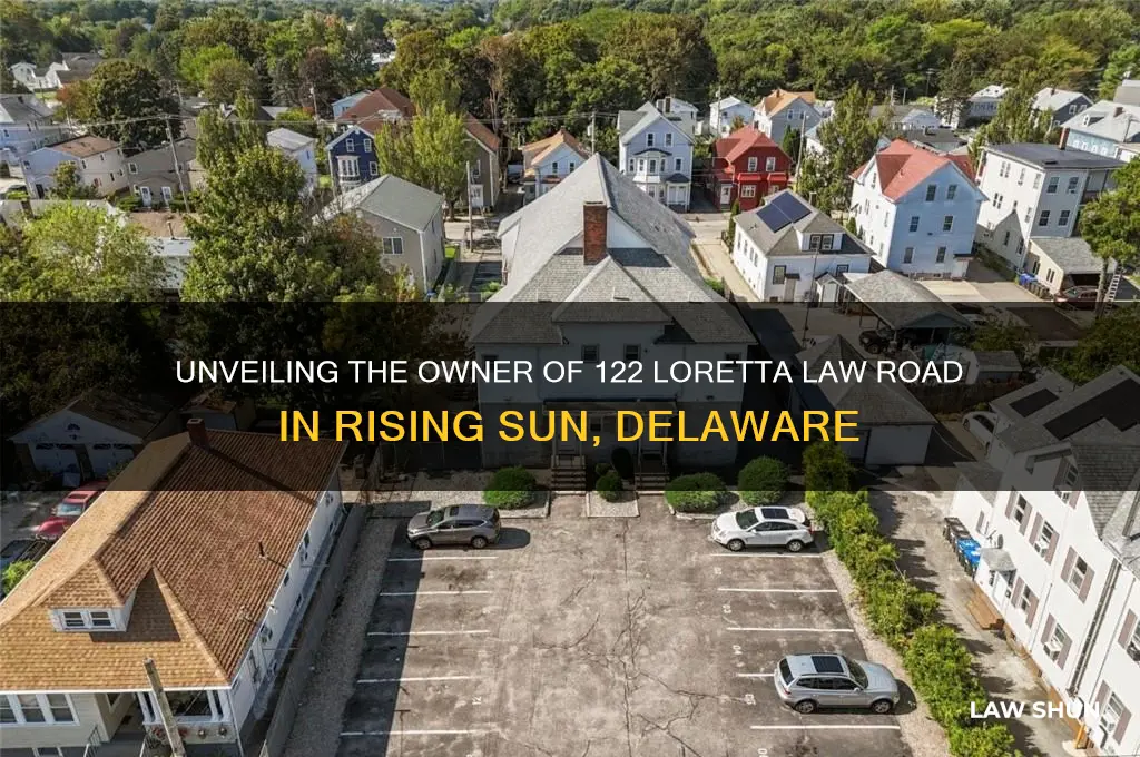 who owns 122 loretta law road in rising sun delaware
