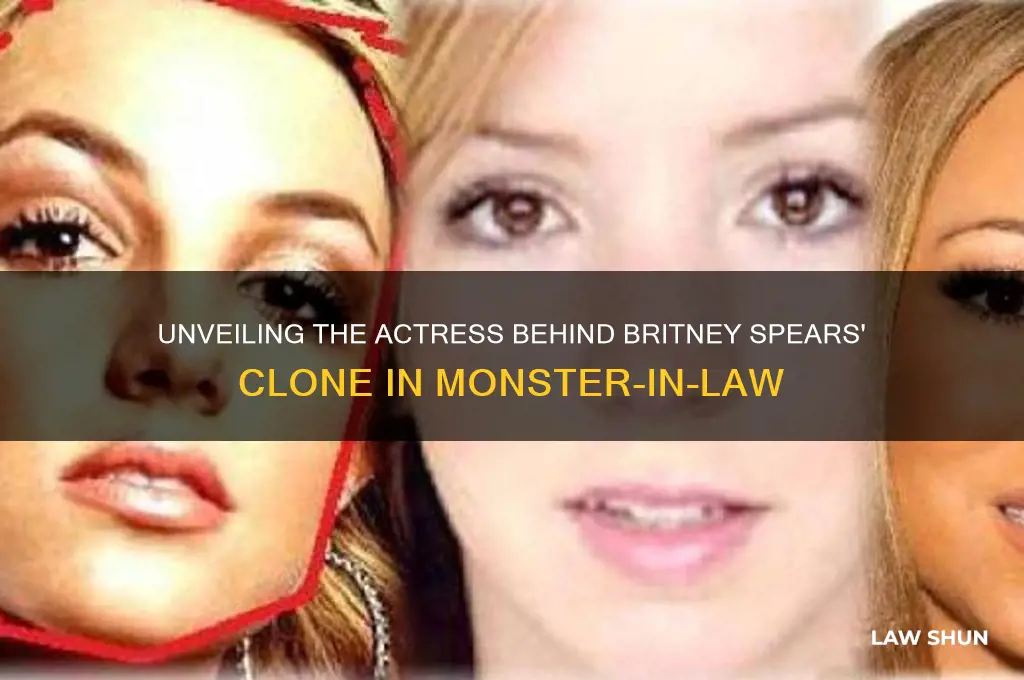 who plays the britney spears clone in monster in law
