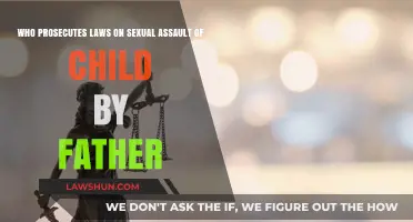 Prosecuting Child Sexual Assault: Who Holds Fathers Accountable?