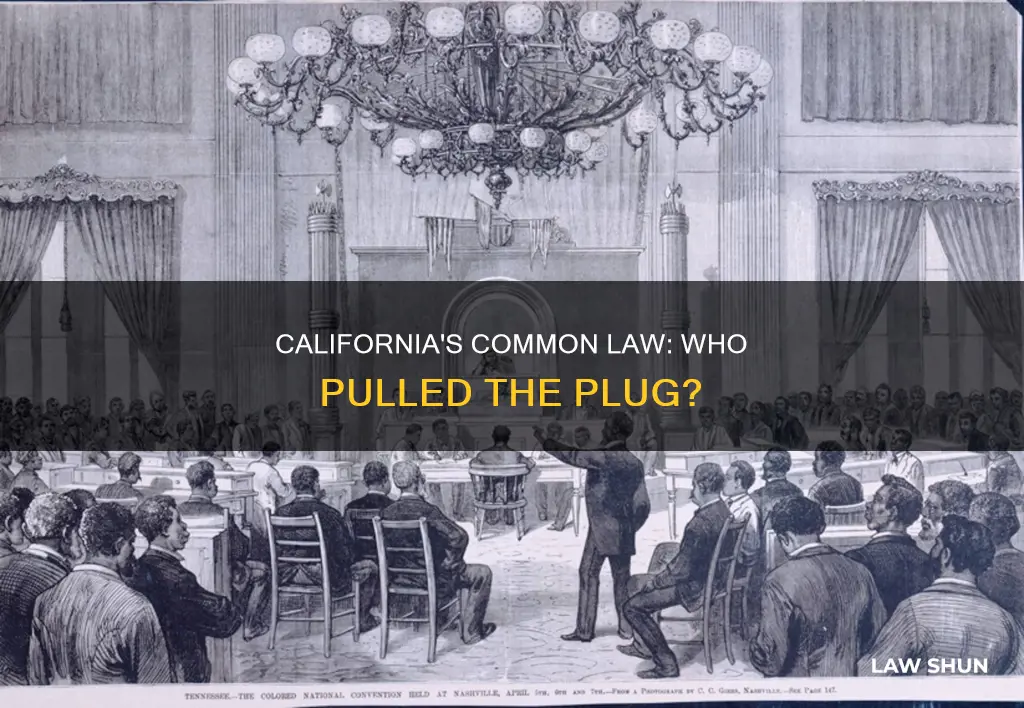 who stopped common law in california