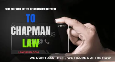Chapman Law Continued Interest: Who to Email Your Letter To