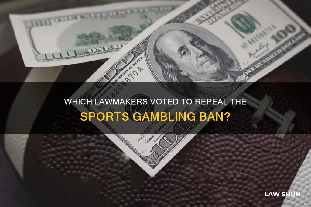 who voted to end sports gambling law