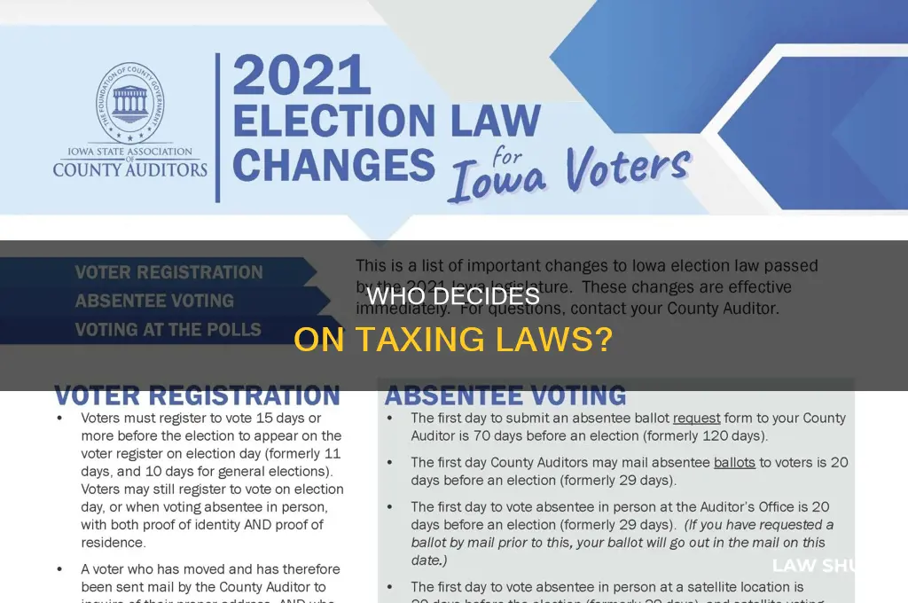 who votes on taxing laws